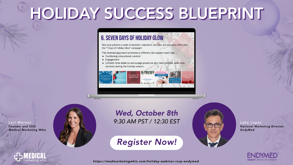 Save the Date graphic promoting EndyMed’s Holiday Success Blueprint Webinar for med spa marketing ideas, featuring Lori Werner and Lake Lopez on October 8, 2025.